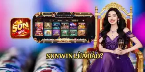 SUNWIN LỪA ĐẢO - BỊ ĐỐI THỦ GÂY XẤU